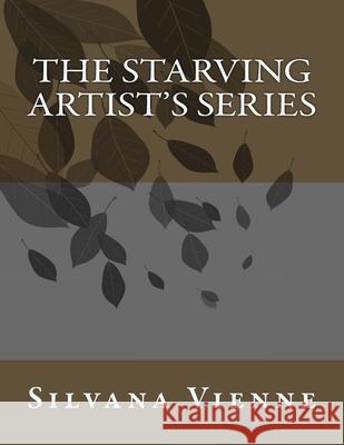 The Starving Artist's Series