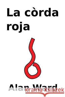 La Corda Roja