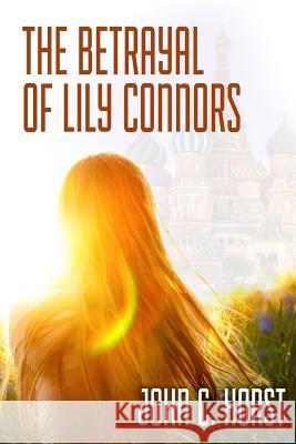 The Betrayal of Lily Connors