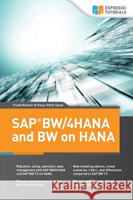 SAP BW/4HANA and BW on HANA