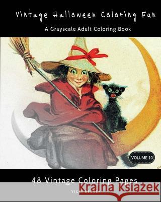 Vintage Halloween Coloring Fun: A Grayscale Adult Coloring Book