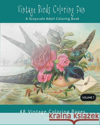 Vintage Birds Coloring Fun: A Grayscale Adult Coloring Book