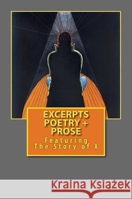 Excerpts: Poetry and Prose