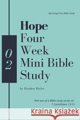 Hope - Four Week Mini Bible Study