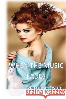 When the Music Fades