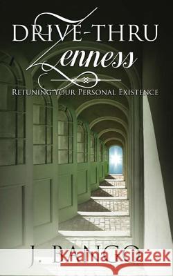 Drive-thru Zenness: Retuning Your Personal Existence