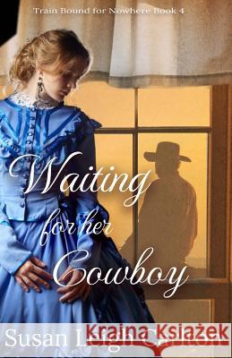 Waiting For Her Cowboy: Caleb's Story