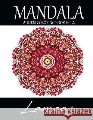 Mandala: Adults Coloring Book Vol. 4