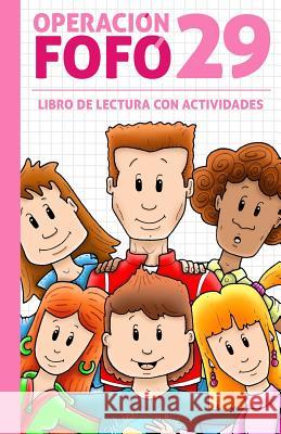 Operación Fofó 29 (Lectura + Actividades) Con Cubierta Rosa