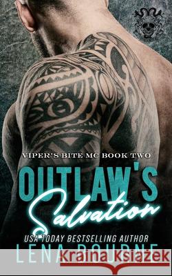 Outlaw's Salvation (A Viper's Bite MC Novel Book 2)
