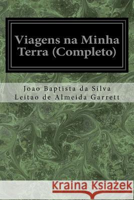 Viagens na Minha Terra (Completo)