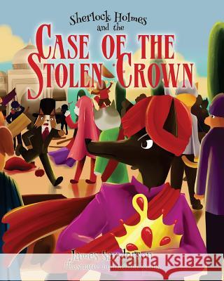 Sherlock Holmes and the Case of the Stolen Crown