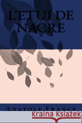 L'Etui de nacre