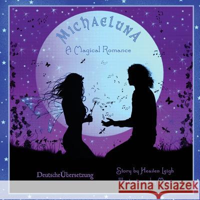 MichaeLuna: German Language Edition