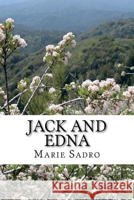 Jack and Edna: A Love Story of the Kootenays