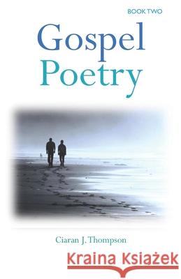Gospel Poetry: Book Two
