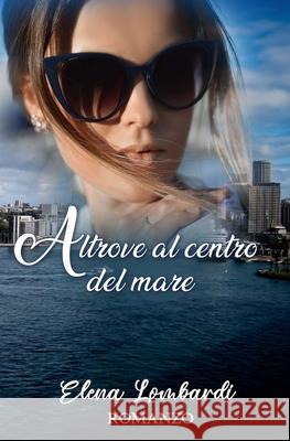 Altrove al centro del mare