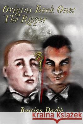 Origins Book One: The Ripper