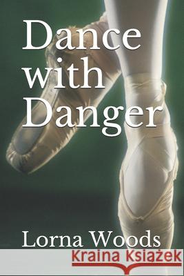 Dance with Danger