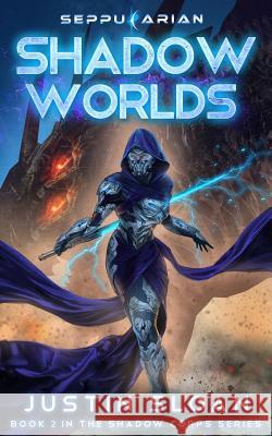 Shadow Worlds: A Space Opera Fantasy