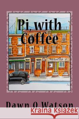 Pi, with Coffee