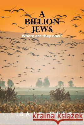 A Billion Jews: Where are they now?