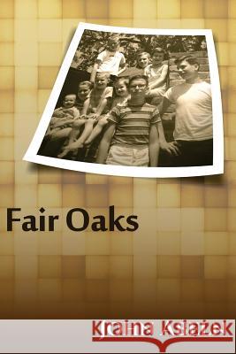 Fair Oaks - The 60's: The Abeln Family in Northern California