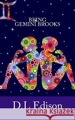 Being Gemini Brooks
