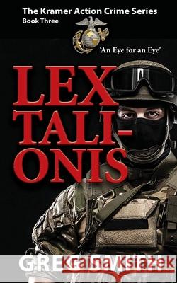 Lex Talionis: An Eye for an Eye
