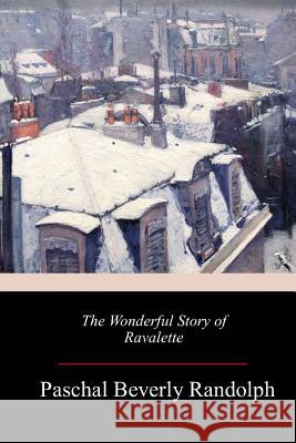The Wonderful Story of Ravalette