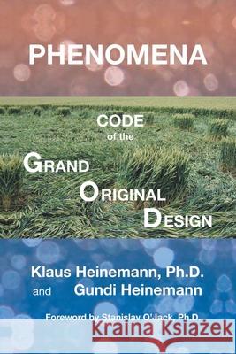 Phenomena: Code of the Grand Original Design