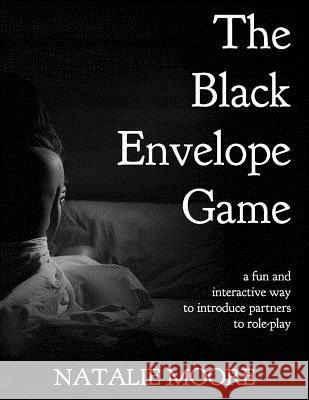 The Black Envelope Game: A Fun and Interactive Way to Introduce Partners to Role-Play