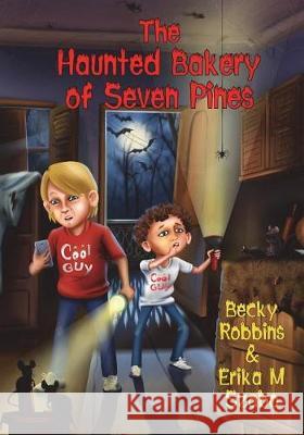 The Haunted Bakery of Seven Pines