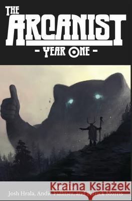 The Arcanist: Year One: Over 50 Bite-Sized Science Fiction and Fantasy Stories