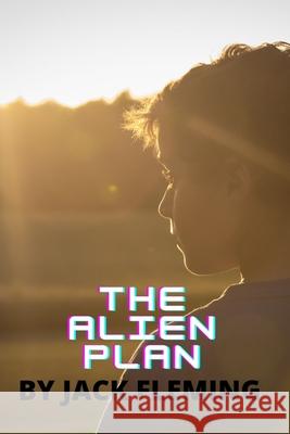 The ALIEN PLAN