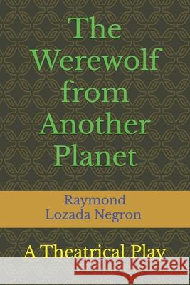 The Werewolf From Another Planet