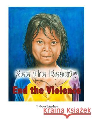 See the Beauty End the Violence