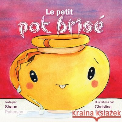 Le petit pot brisé