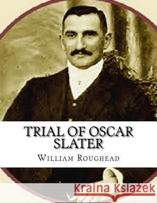 Trial of Oscar Slater: William