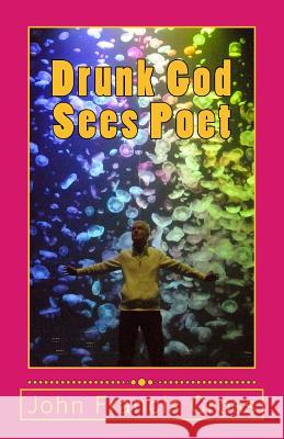 Drunk God Sees Poet
