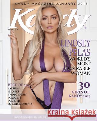 Kandy Magazine January 2018: Lindsey Pelas - World's Most Desirable Woman