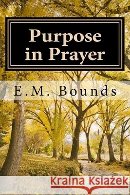 Purpose in Prayer