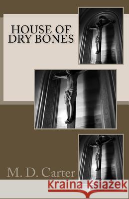House Of Dry Bones