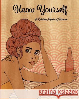 Know Yourself: A Coloring Book of Women