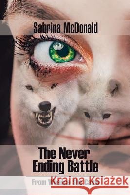 The Never Ending Battle: From Whence She Came