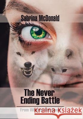 The Never Ending Battle: From Whence She Came