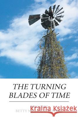 The Turning Blades of Time