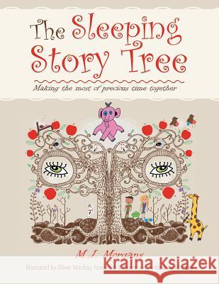 The Sleeping Story Tree: Making the Most of Precious Time Together