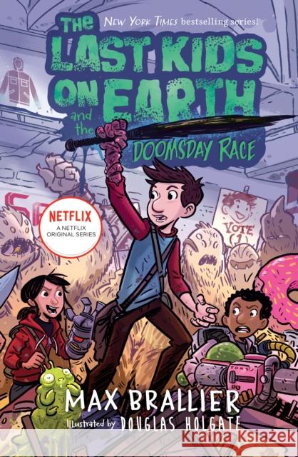 The Last Kids on Earth and the Doomsday Race