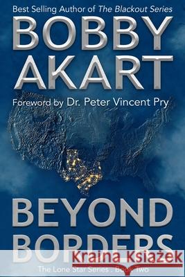 Beyond Borders: A Post-Apocalyptic EMP Survival Fiction Series